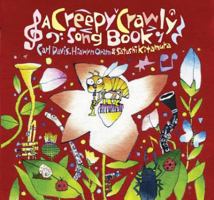 A Creepy Crawly Song Book 0957159706 Book Cover