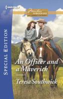 An Officer and a Maverick 0373659075 Book Cover