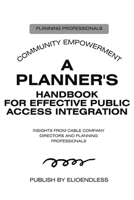 A Planner's Handbook for Effective Public Access Integration 3483646078 Book Cover