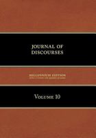 Journal of Discourses, Vol. 10 1600960219 Book Cover