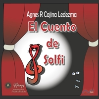 El Cuento de Solfi: El cuento de las Figuras Musicales B092L18X9Q Book Cover