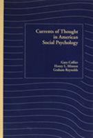 Currents of Thought in American Social Psychology 0195061292 Book Cover