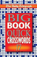 The Daily Telegraph Big Book of Quick Crosswords 17 0330442848 Book Cover
