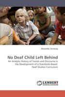 No Deaf Child Left Behind 3838316991 Book Cover