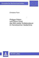 Philippe Petain U. Pierre Laval: Ein Beitrag Zur Vergangenheitsbewaeltigung in Frankreich Von 1945 Bis 1995 3631318820 Book Cover