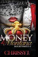 Money & Montana: A Love Story 1537051091 Book Cover