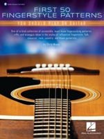 First 50 Fingerstyle Patterns You Should Play on Guitar: Book with Online Audio by Chris Woods 1540095096 Book Cover