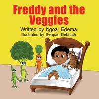 Freddy and the Veggies B09244VVZ9 Book Cover