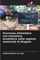 Sicurezza alimentare con inclusione produttiva nella regione semiarida di Alagoas (Italian Edition) 6207781821 Book Cover