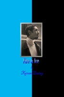 Fire And Ice B09BT9MX6S Book Cover