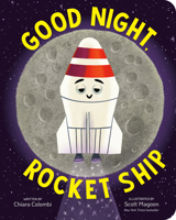 Good Night, Rocket Ship B0HM6PJH8W Book Cover