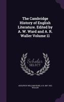 Cambridge History of English Literature 11: The Period of the French Revolution (The Cambridge History of English Literature) 1359708669 Book Cover