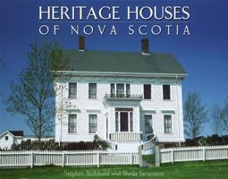 Heritage Houses of Nova Scotia 0887806015 Book Cover