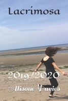 Lacrimosa: 2019/2020 B08QM1Z356 Book Cover