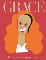 Grace: The American Vogue Years 0714871974 Book Cover