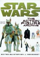 The Star Wars Action Figure Archive 0811822796 Book Cover