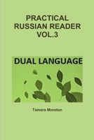 Practical Russian Reader Vol.3 0244454612 Book Cover