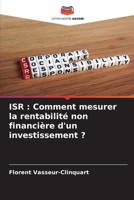 ISR : Comment mesurer la rentabilité non financière d'un investissement ? 6205909715 Book Cover