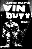 Vin Duty: Issue 4 1945582197 Book Cover