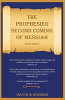 The Prophesied Second Coming of Messiah: From My Messianic Viewpoint 1542680948 Book Cover