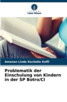 Problematik der Einschulung von Kindern in der SP Botro/CI (German Edition) 6208957052 Book Cover