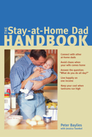The Stay-at-Home Dad Handbook 1556525346 Book Cover