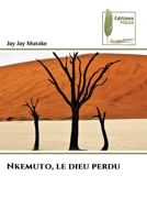 Nkemuto, le dieu perdu (French Edition) 6209881912 Book Cover
