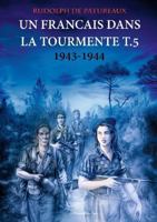 Un Francais dans la tourmente t.5 0244613044 Book Cover