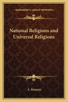 National Religions and Universal Religions 0766195961 Book Cover