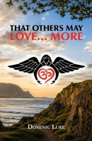 That Others May Love…More B0H8ZY8TKR Book Cover