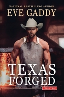 Texas Forged B09NF45SSB Book Cover