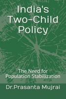 India's Two-Child Policy: The Need for Population Stabilization B0DRFQWYPD Book Cover