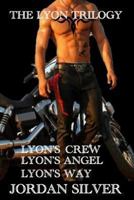 The Lyon Trilogy 1494244462 Book Cover