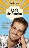 La fe de Poncho 6070717899 Book Cover