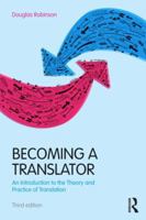 Becoming a Translator: An Introduction to the Theory and Practice of Translation 0415300339 Book Cover