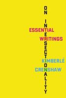 On Intersectionality: Essential Writings 1620972700 Book Cover