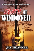 Death at Windover 1733617426 Book Cover