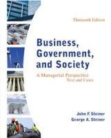 Business, Government, and Society: A Managerial Perspective, Text and Cases 0078112672 Book Cover