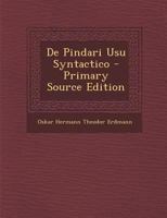 De Pindari Usu Syntactico (1867) 1289513643 Book Cover