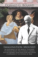 Imagination Misused: Assertions and Refutations VII B0DPQ6BQWD Book Cover