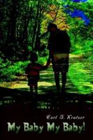 My Baby My Baby! 1403326576 Book Cover