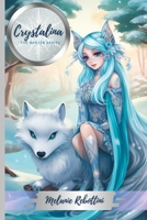 Crystalina: The Winter Sprite B0C2SH6JDJ Book Cover