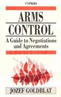Arms Control: A Guide to Negotiations and Agreements (International Peace Research Institute, Oslo 0803977514 Book Cover