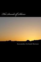 The Sounds of Silence 1484956990 Book Cover