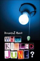 Who Killed June? 1424131073 Book Cover