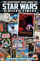 The Overstreet Price Guide To Star Wars Collectibles 1603602283 Book Cover