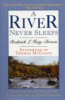 A River Never Sleeps 1904784259 Book Cover