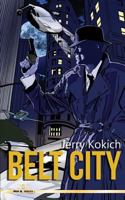 Belt City 1979231753 Book Cover