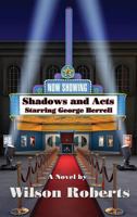 Shadows and Acts 1515401758 Book Cover
