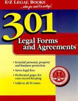 301 Legal Forms and Agreements (...When You Need It in Writing!) (...When You Need It in Writing!) 1563823012 Book Cover